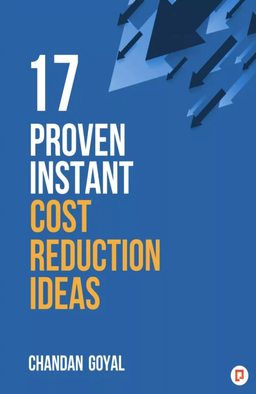 17 Proven Instant Cost Reduction Ideas