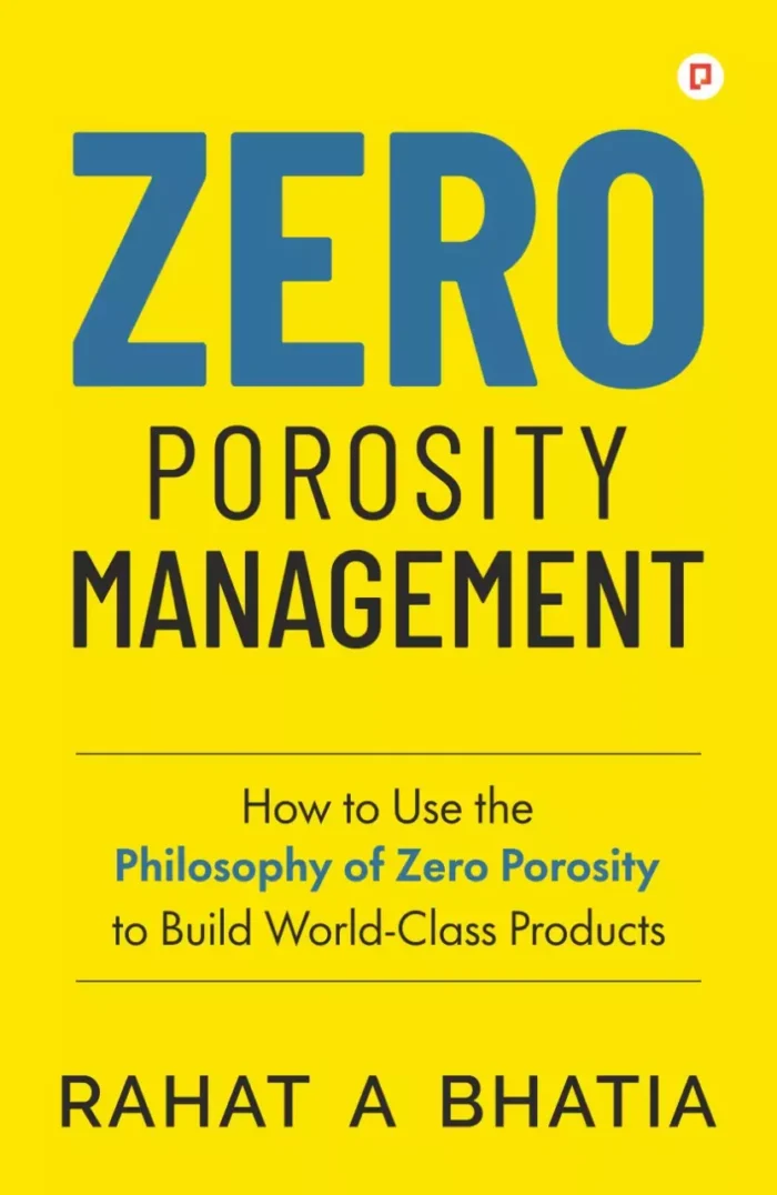 Zero Porosity Management