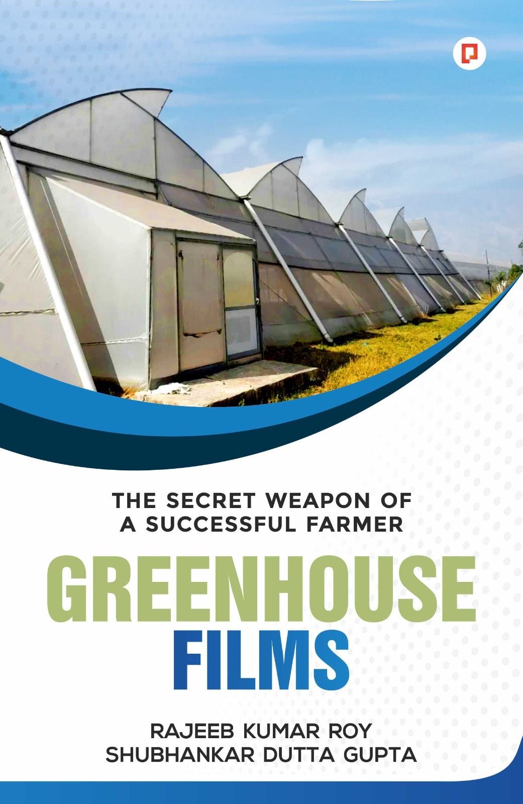 Green house films, agriculture and farming, Science Technology & medicine