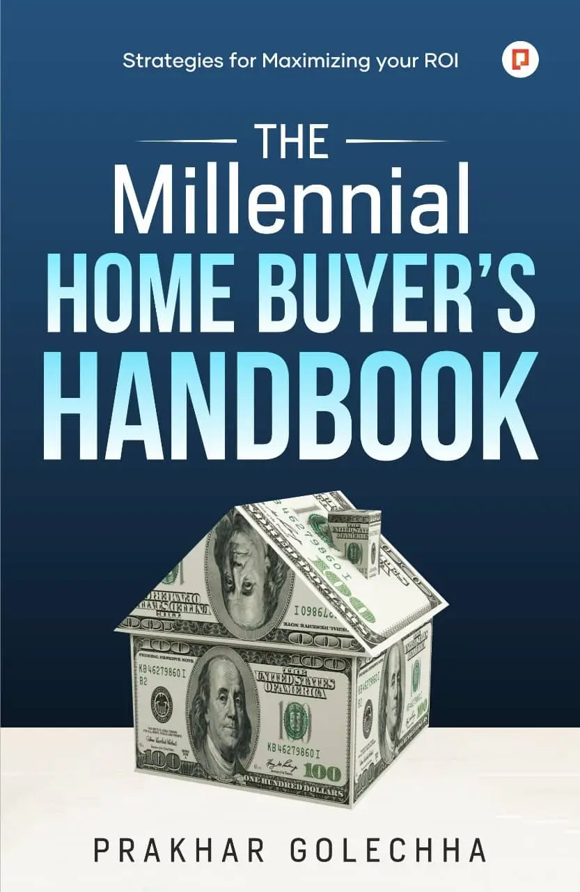 The Millennial Home Buyer's Handbook, Strategies for Maximizing Your ROI