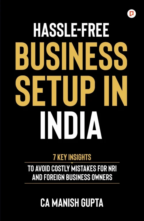 Hassle-Free Business Setup in India