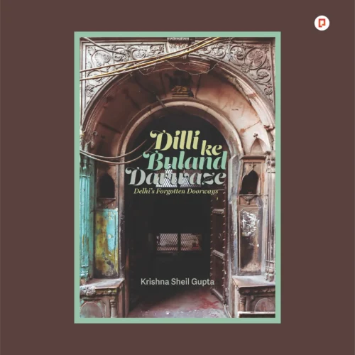 Dilli Ke Buland Darwaze